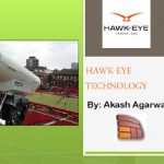 Hawk-Eye Technology PowerPoint Presentation